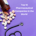 Top 10 Pharmaceutical Companies